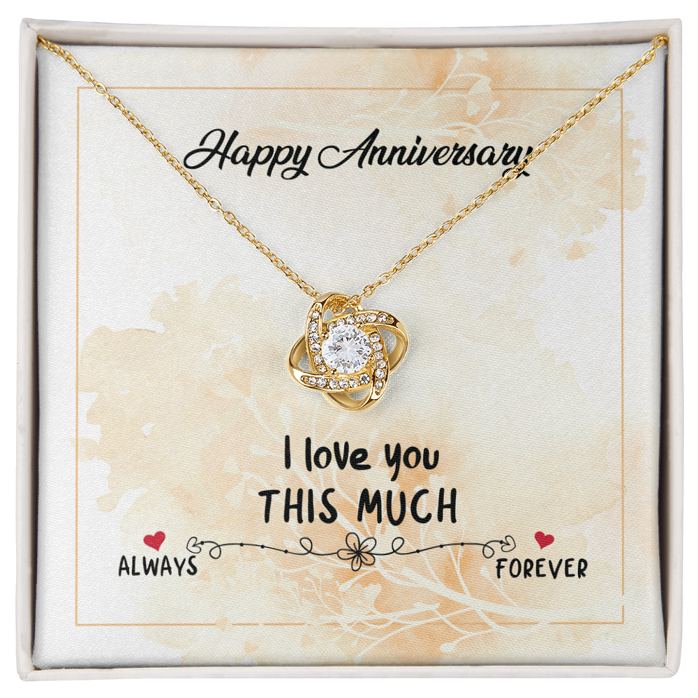 Happy Anniversary Love Knot Necklace for Wife with I Love You This Much Message Card