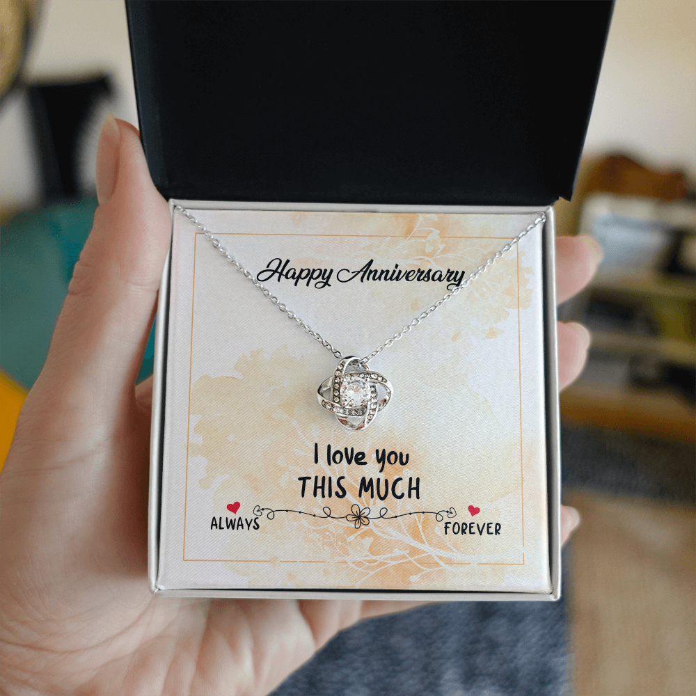 Happy Anniversary Love Knot Necklace for Wife with I Love You This Much Message Card